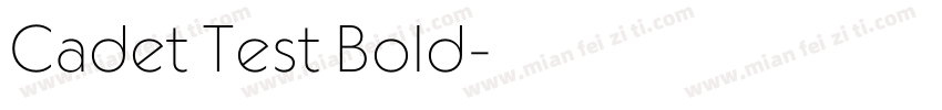 Cadet Test Bold字体转换